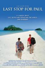 Watch Last Stop for Paul Myflixer