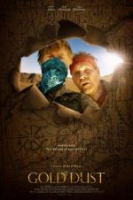 Watch Gold Dust Myflixer