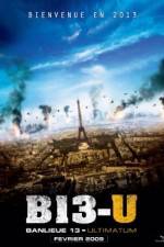 Watch Banlieue 13 - Ultimatum AKA District 13 Myflixer