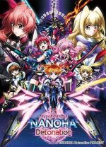 Watch Magical Girl Lyrical Nanoha: Detonation Myflixer