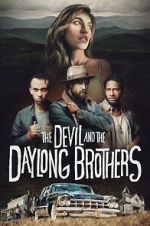 Watch The Devil and the Daylong Brothers Myflixer