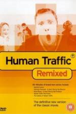 Watch Human Traffic Myflixer