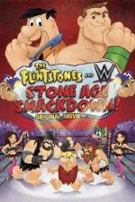 Watch The Flintstones & WWE: Stone Age Smackdown Myflixer