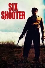Watch Six Shooter (Short 2004) Myflixer