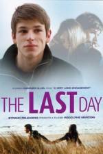 Watch Le dernier jour Myflixer
