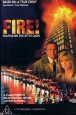 Watch Fire: Trapped on the 37th Floor Myflixer