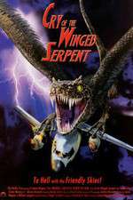 Watch Cry of the Winged Serpent Myflixer