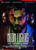 Watch Neon Lights Myflixer