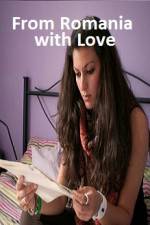 Watch From Romania with Love Myflixer