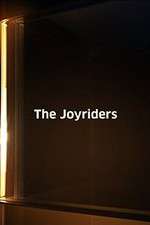 Watch The Joyriders Myflixer