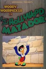 Watch The Hollywood Matador (Short 1942) Myflixer