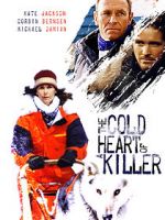 Watch The Cold Heart of a Killer Myflixer
