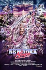 Watch New York Ninja Myflixer