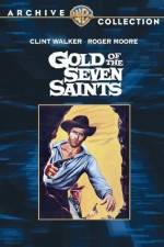 Watch Gold of the Seven Saints Myflixer