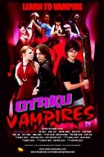 Watch Otaku Vampires Myflixer
