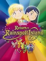 Watch Rainbow Magic: Return to Rainspell Island Myflixer
