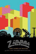 Watch ZIPPER Coney Islands Last Wild Ride Myflixer