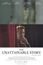 Watch The Unattainable Story Myflixer