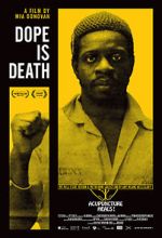 Watch Dope Is Death Myflixer