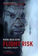 Watch Flight Risk Myflixer