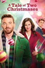 Watch A Tale of Two Christmases Myflixer