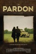 Watch The Pardon Myflixer
