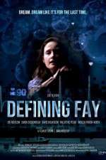 Watch Defining Fay Myflixer
