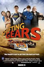 Watch Shifting Gears Myflixer