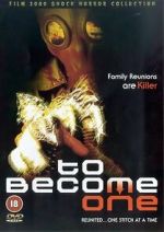 Watch To Become One Myflixer