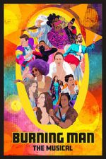 Watch Burning Man: The Musical Myflixer