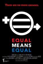 Watch Equal Means Equal Myflixer