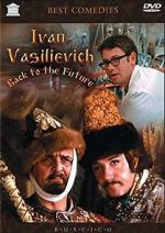 Watch Ivan Vasilievich: Back to the Future Myflixer