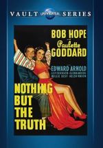 Watch Nothing But the Truth Myflixer