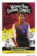 Watch Welcome Home Brother Charles Myflixer