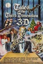 Watch Tales of the Third Dimension Myflixer
