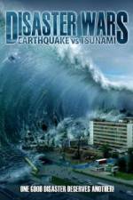 Watch Disaster Wars: Earthquake vs. Tsunami Myflixer