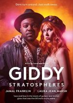 Watch Giddy Stratospheres Myflixer