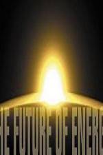 Watch Discovery Channel Earth 2050 The Future of Energy Myflixer