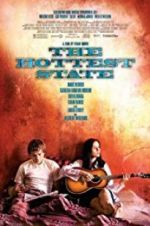Watch The Hottest State Myflixer