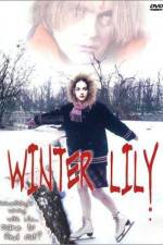 Watch Winter Lily Myflixer