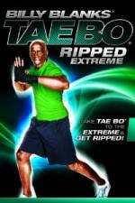 Watch Billy Blanks Tae Bo Ripped Extreme Myflixer