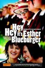 Watch Hey Hey It's Esther Blueburger Myflixer