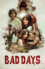 Watch Bad Days Myflixer