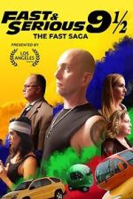 Watch Fast & Serious Myflixer