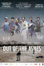 Watch Out of the Ashes Myflixer