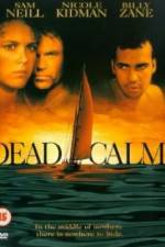 Watch Dead Calm Myflixer