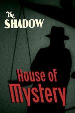 Watch House of Mystery Myflixer