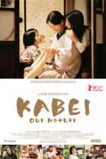 Watch Kabei - Our Mother Myflixer