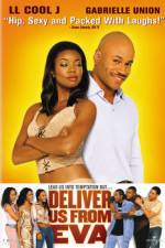 Watch Deliver Us from Eva Myflixer