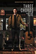 Watch Three Chords and a Lie Myflixer